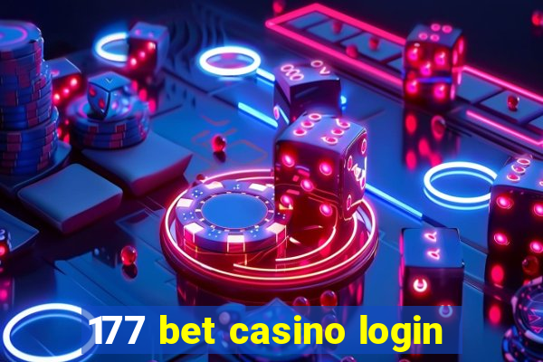 177 bet casino login